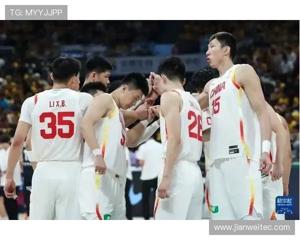 中国男篮延续阵容借复仇之力客场争胜展现团队精神